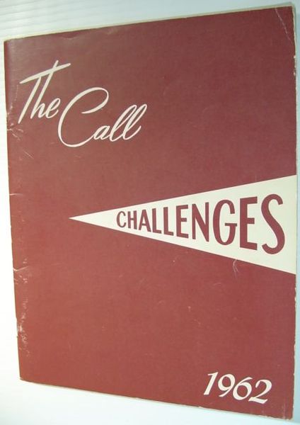 The Call 1962 - Yearbook of Western Pentecostal Bible College, …