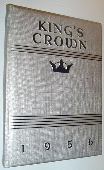 King's Crown 1956: Yearbook of Rufus King High School, Milwaukee, …