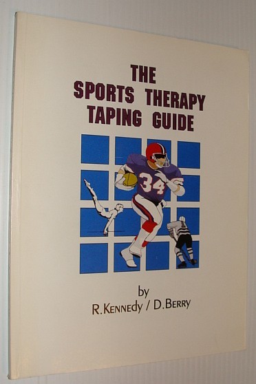 The Sports Therapy Taping Guide: A Picture is Worth a …
