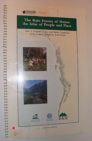 The Rain Forests of Home: An Atlas of People and …