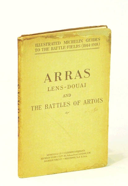 Arras Lens-Douai and The Battles of Artois