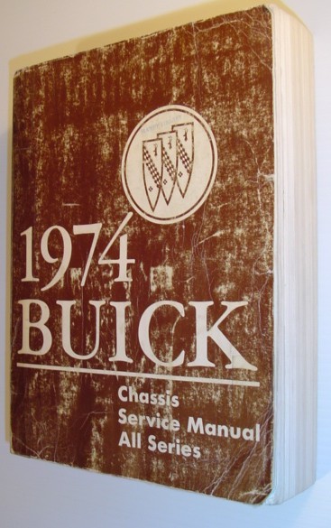 1974 Buick - Chassis Service Manual, All Series