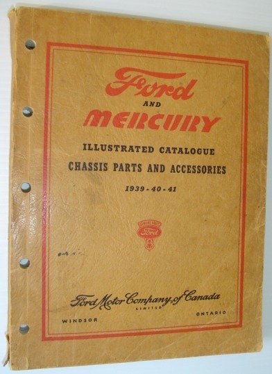 Ford and Mercury Illustrated Catalogue - Chassis Parts and Accessories: …