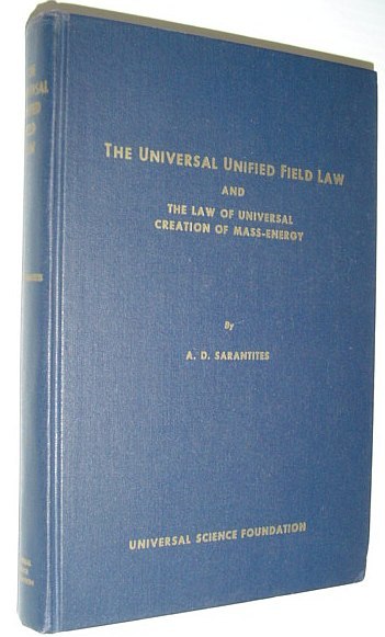 The Universal Unified Field Law and The Law of Universal …