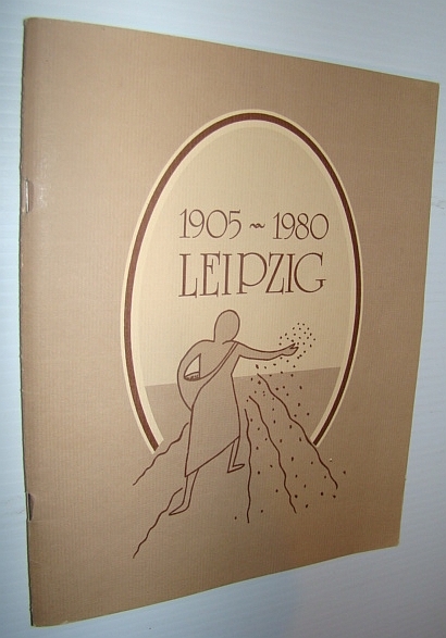 Leipzig (Saskatchewan): 1905-1980 - 75th Anniversary Book