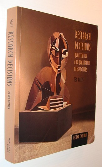 Research Decisions : Quantitative and Qualitative Perspectives