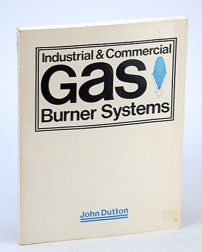 Industrial and Commercial Gas Burner Systems
