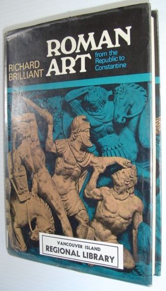 Roman Art from the Republic to Constantine