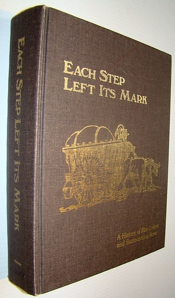 Each Step Left Its Mark - A History of Hay …