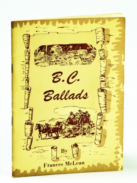 B.C. (British Columbia) Ballads - Centennial Edition