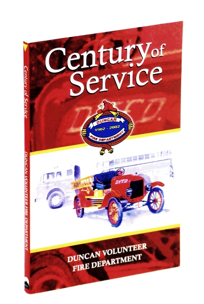 Century of Service 1902-2002 - Duncan [B.C.] Volunteer Fire Department