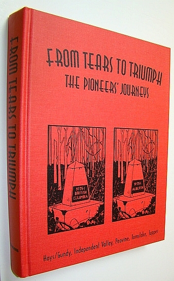 From Tears to Triumph - The Pioneers' Journeys: Hays/Gundy, Independent …