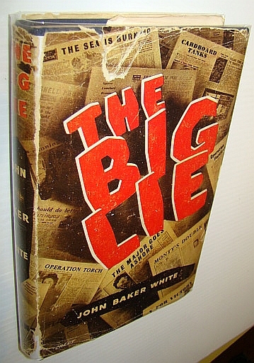 The Big Lie