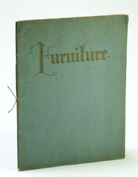 Furniture: Its Advertising Possibilities Through the Use of Intaglio Gravure