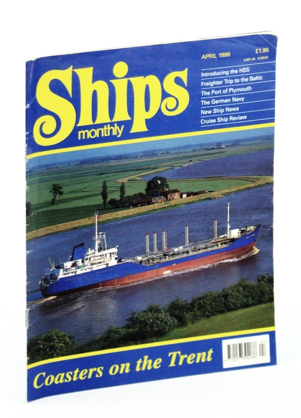 Ships Monthly - The International Magazine for Shiplovers Ashore and …