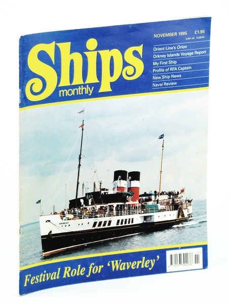 Ships Monthly - The International Magazine for Shiplovers Ashore and …