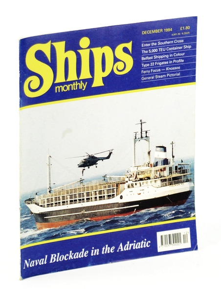 Ships Monthly - The International Magazine for Shiplovers Ashore and …
