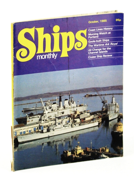 Ships Monthly - The International Magazine for Shiplovers Ashore and …