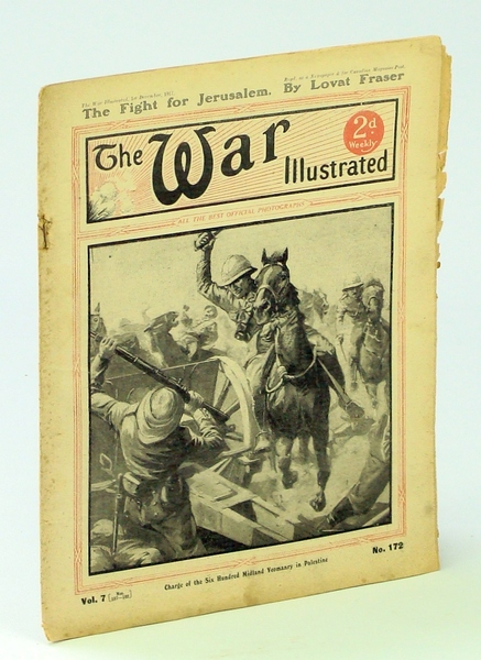 The War Illustrated - A Picture-Record of Events By Land, …