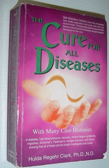 The Cure for All Diseases: With Many Case Histories