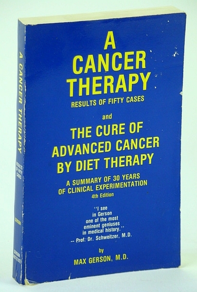 A Cancer Therapy - Results of Fifty Cases and The …