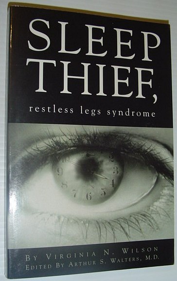 Sleep Thief: Restless Legs Syndrome