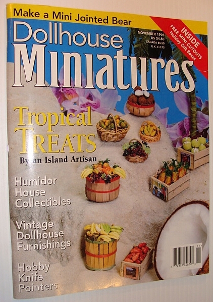 Dollhouse Miniatures Magazine, November 1998 *Tropical Treats By Janet Uyetake*