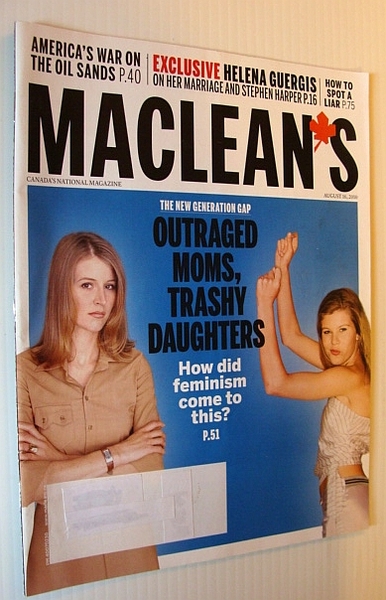 Maclean's Magazine, 16 August 2010 - How Did Feminism Come …