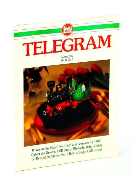 [LGB] Telegram [Magazine], Spring 1997, Vol. 8, No. 1 - …