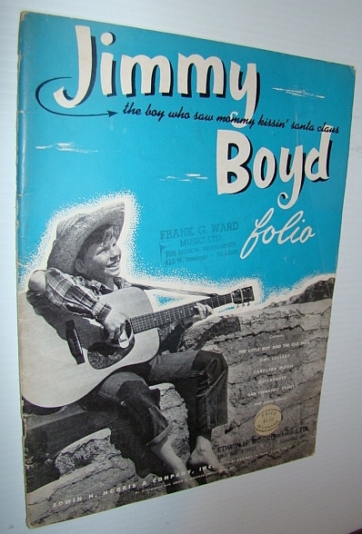 Jimmy Boyd Folio (The Boy Who Saw Mommy Kissin' Santa …