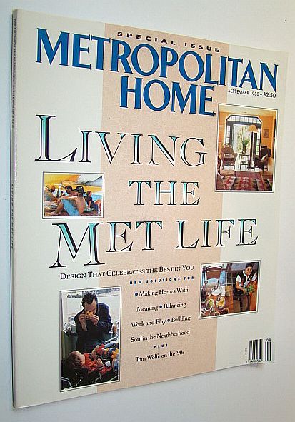 Metropolitan Home Magazine, September 1988: Special Issue - Living the …