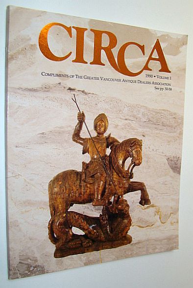 Circa Magazine, 1990, Volume 1 - The West Coast Journal …