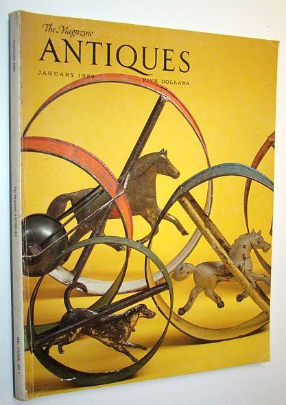 The Magazine Antiques, January 1986 - The Bernard Barenholtz Collection …