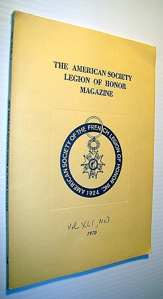 The American Society Legion of Honor Magazine, Volume XLI, Number …
