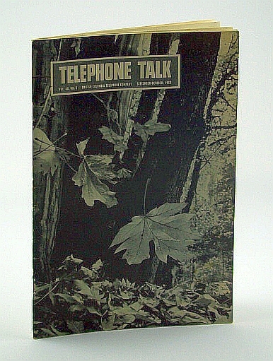 Telephone Talk, Magazine of the British Columbia Telephone Company (B.C. …
