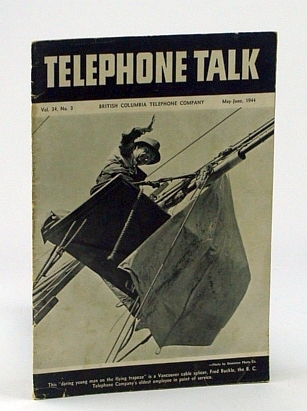 Telephone Talk, May-June 1944: Magazine of the British Columbia Telephone …