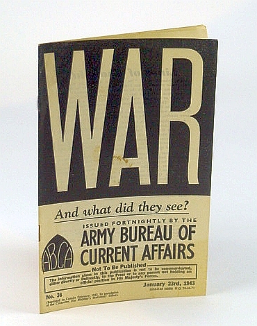 WAR: And What Did They See?, No. 36, January (Jan) …