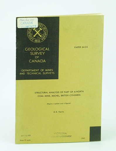 Structural Analysis of Part of A-North Coal Mine, Michel, British …