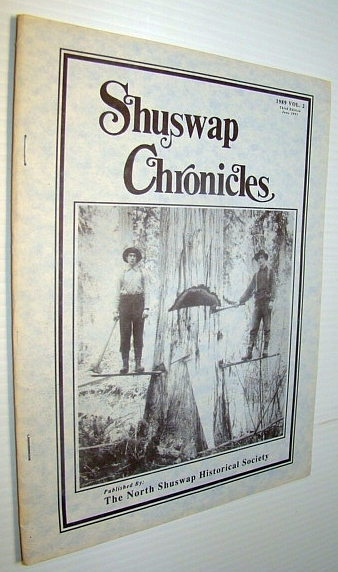 Shuswap Chronicles, 1989, Volume 2 - Third Edition, June 1993