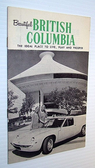 Beautiful British Columbia - The Ideal Place to Live, Play …