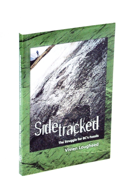 Sidetracked - The Struggle for BC's Fossils
