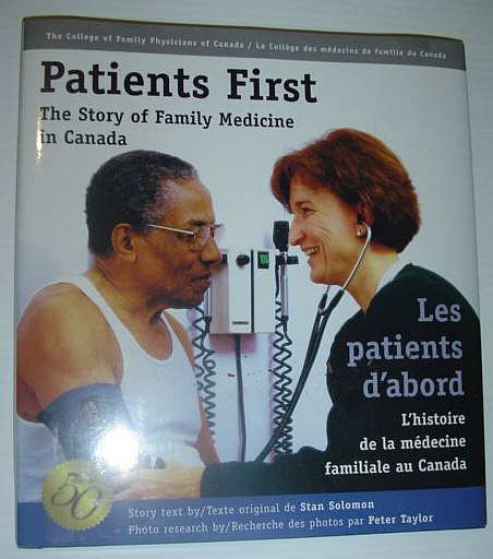 Patients First : The Story of Family Medicine in Canada