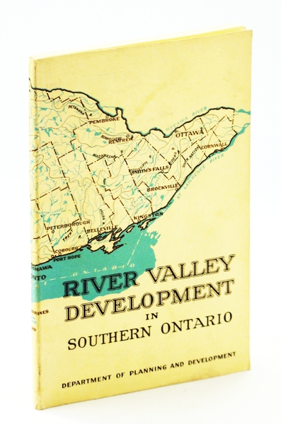 River Valley Development in Southern Ontario