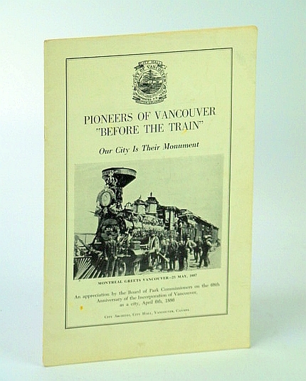 Pioneers of Vancouver (B.C. / British Columbia / BC) "Before …