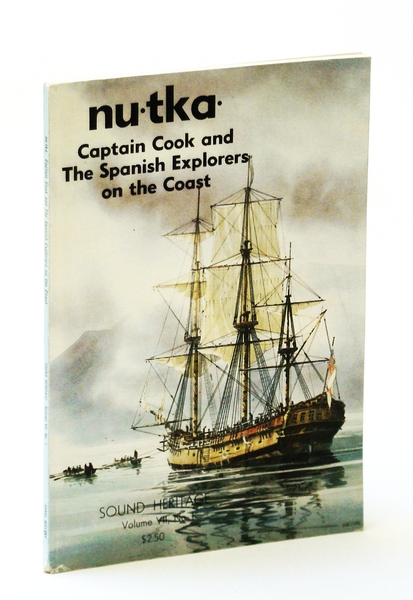 Nutka (Nootka) - Captain Cook and the Spanish Explorers on …