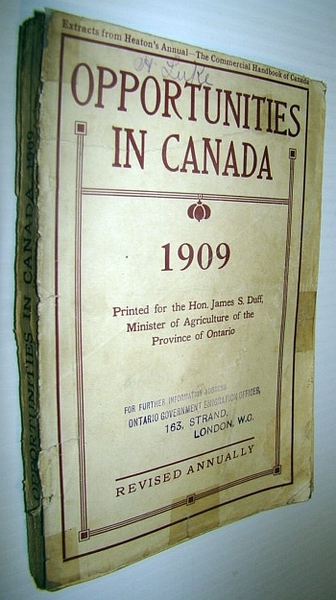 Opportunities in Canada 1909: A Canadian Encyclopedia of General and …