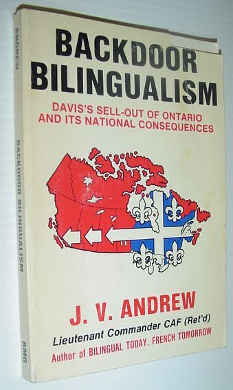Backdoor Bilingualism - Davis's Sell-out of Ontario and Its National …