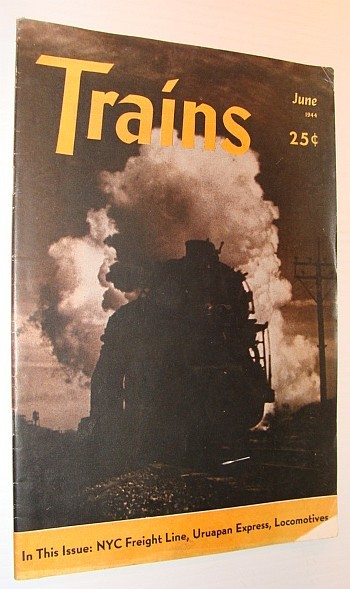 Trains Magazine, June 1944, Vol. 4, No. 8