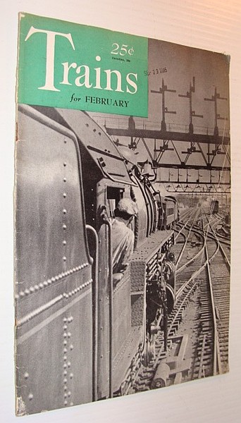 Trains Magazine, February 1941, Vol. 1, No. 4