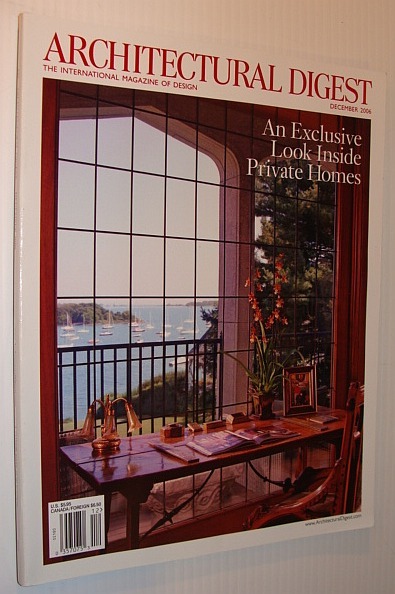 Architectural Digest Magazine, December 2006 *An Exclusive Look Inside Private …